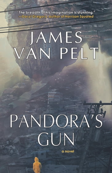 Pandora's Gun - James Van Pelt