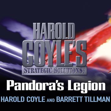 Pandora's Legion - Harold Coyle - Barrett Tillman