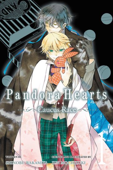 PandoraHearts ~Caucus Race~, Vol. 1 (light novel) - Jun Mochizuki - Shinobu Wakamiya