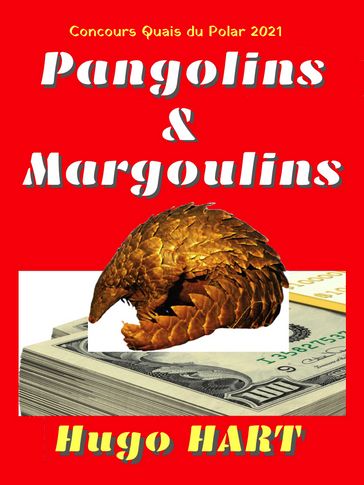 Pangolins & Margoulins - Hugo HART