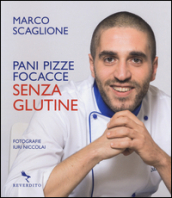 Pani pizze focacce senza glutine