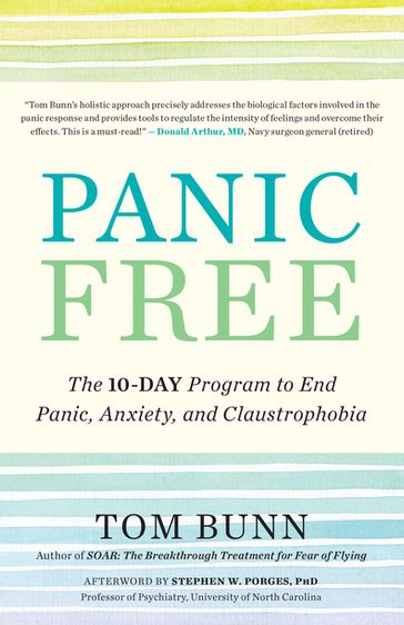 Panic Free - PhD Stephen W. Porges - Tom Bunn