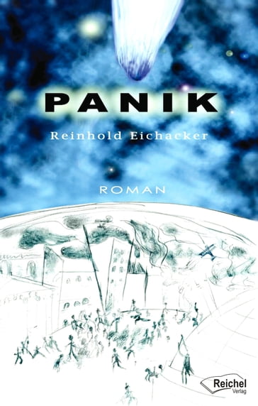 Panik - Michael Gallmeister - Reinhold Eichacker - Sandra Schlee