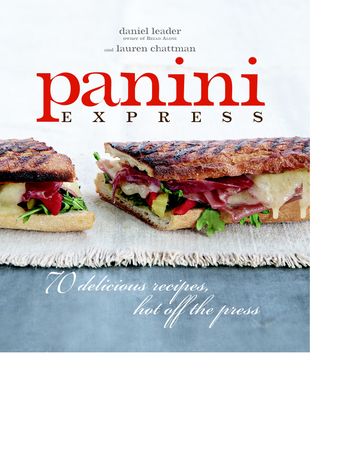 Panini Express - Dan Leader - Lauren Chattman
