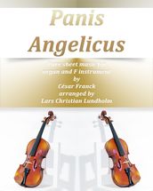 Panis Angelicus Pure sheet music for organ and F instrument by Cesar Franck arranged by Lars Christian Lundholm