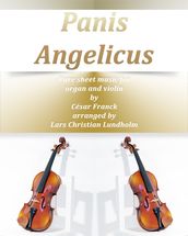 Panis Angelicus Pure sheet music for organ and violin by Cesar Franck arranged by Lars Christian Lundholm