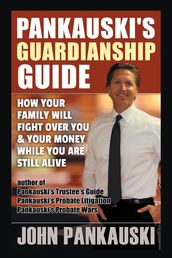 Pankauski s Guardianship Guide