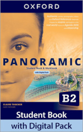 Panoramic. B2. With Student s book, Workbook. Per le Scuole superiori. Con e-book. Con espansione online