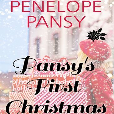 Pansy's First Christmas - Penelope Pansy