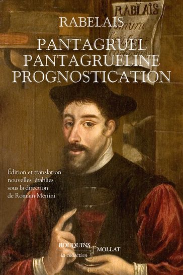 Pantagruel et Pantagrueline Prognostication - François Rabelais