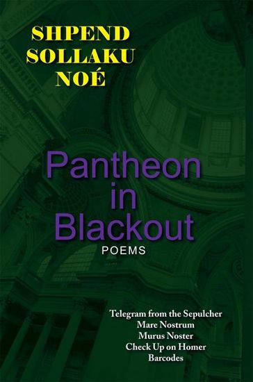 Pantheon in Blackout - Shpend Sollaku Noé