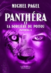 Panthéra et la Sorcière du Poitou