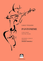 Pantomime a due violini-For two violins