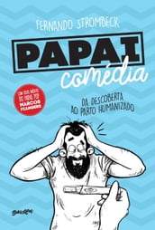 Papai comédia