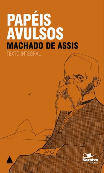 Papéis Avulsos - Machado de Assis