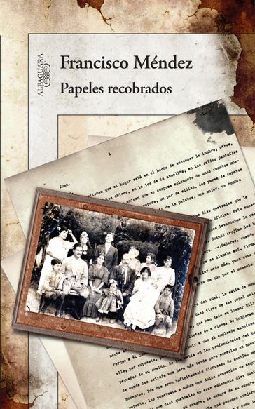 Papeles recobrados - Francisco Alejandro Méndez