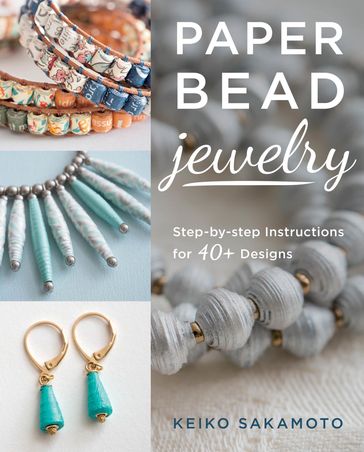 Paper Bead Jewelry - Keiko Sakamoto - World Book Media