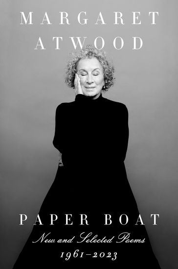 Paper Boat - Margaret Atwood