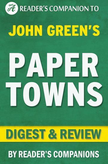 Paper Towns by John Green   Digest & Review - Reader