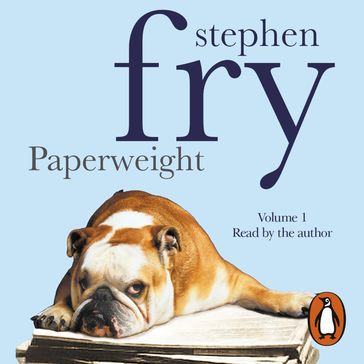 Paperweight: Volume 1 - Stephen Fry