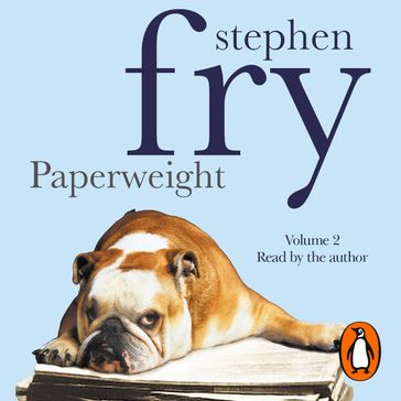 Paperweight: Volume 2 - Stephen Fry