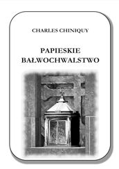 Papieskie bawochwalstwo