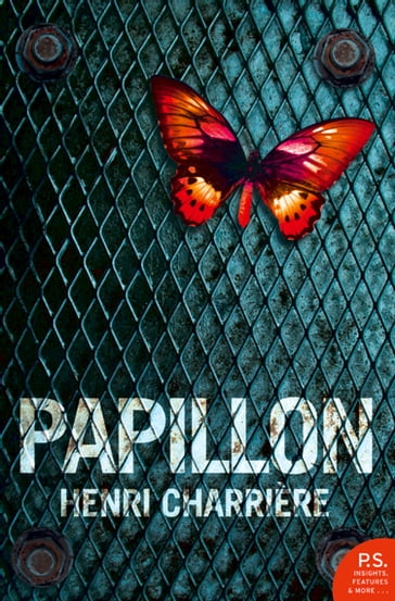 Papillon (Harper Perennial Modern Classics) - Henri Charrière