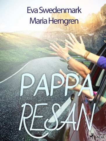 Papparesan - Eva Swedenmark - Maria Herngren