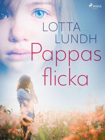 Pappas flicka - Lotta Lundh