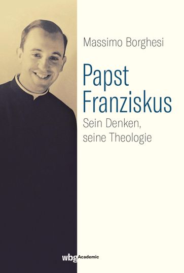 Papst Franziskus - Massimo Borghesi