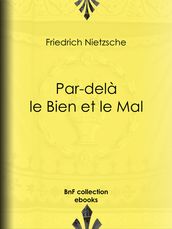 Par-delà le Bien et le Mal