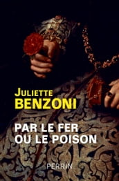 Par le fer ou le poison