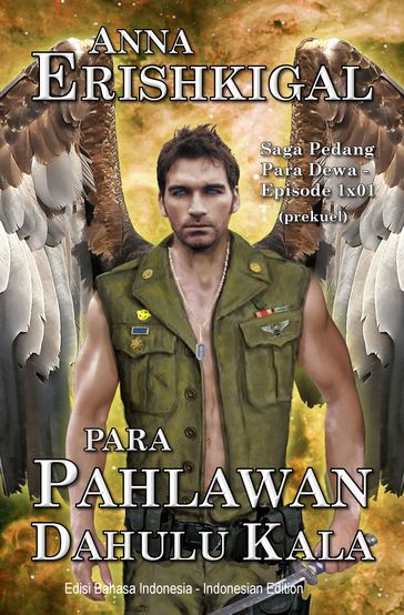 Para Pahlawan Dahulu Kala (Indonesian Edition - Bahasa Indonesia) - Anna Erishkigal