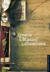 Para leer la patria diamantina