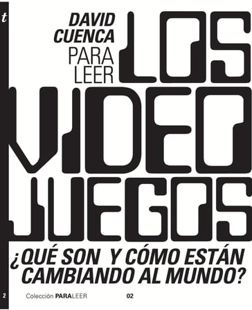 Para leer los videojuegos - David Cuenca