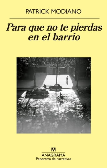 Para que no te pierdas en el barrio - Patrick Modiano