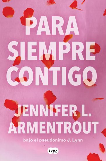 Para siempre contigo (Te esperaré 5) - Jennifer L. Armentrout