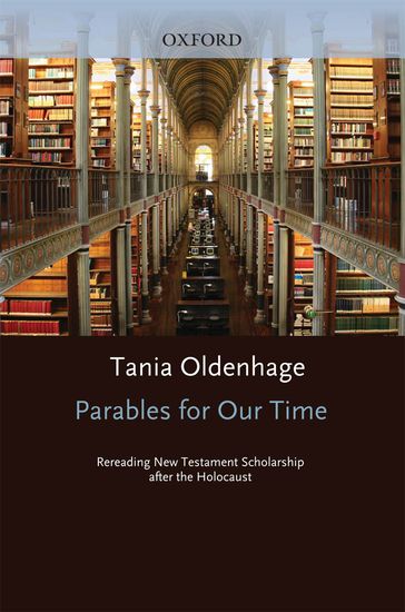 Parables for Our Time - Tania Oldenhage