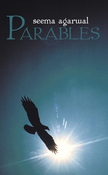 Parables - seema agarwal