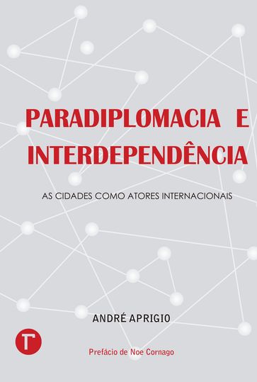 Paradiplomacia e interdependência - André - Aprigio