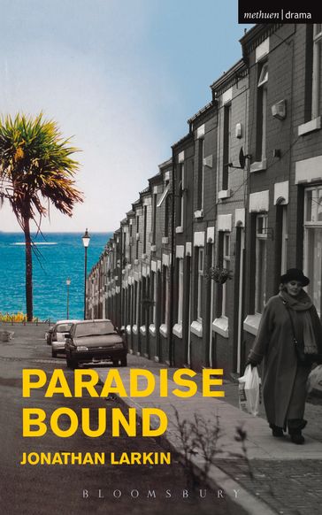 Paradise Bound - Jonathan Larkin