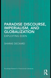 Paradise Discourse, Imperialism, and Globalization