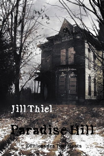 Paradise Hill - Jill Thiel