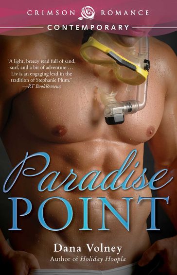 Paradise Point - Dana Volney