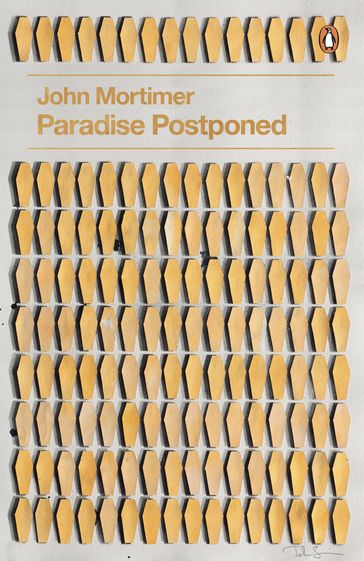 Paradise Postponed - John Mortimer