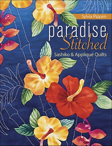 Paradise Stitched - Sylvia Pippen