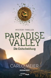 Paradise Valley - Die Entscheidung