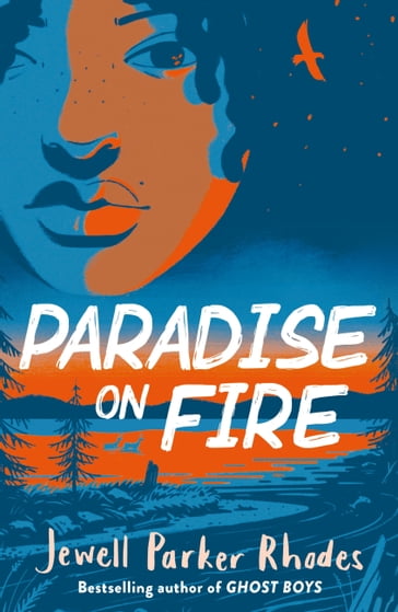 Paradise on Fire - Jewell Parker Rhodes