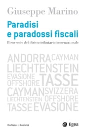 Paradisi e paradossi fiscali