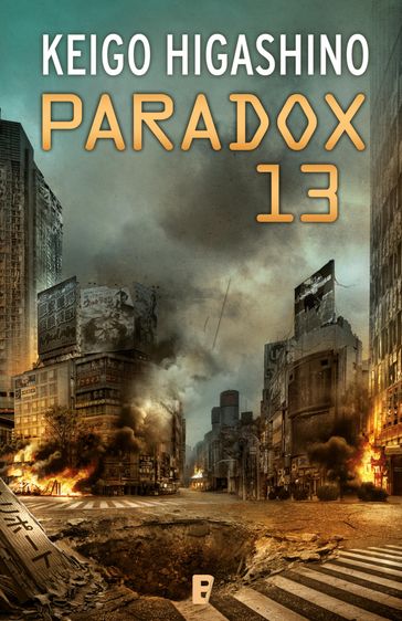 Paradox 13 - Higashino Keigo